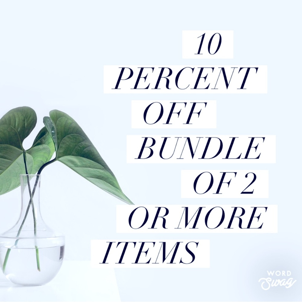 BUNDLE & SAVE